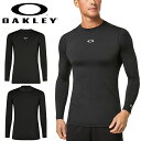 ゆうパケット発送！ 送料無料 長袖 インナー シャツ メンズ オークリー OAKLEY TECHNICAL BASE LAYER LS CREW 3.0 アンダーウェア ゴルフ トレーニング ランニング FOA405087 2023春夏新作 得割10 その1