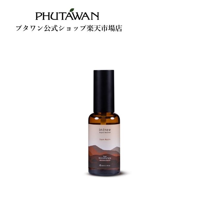 PHUTAWAN（プタワン）intree インツリー サイアム レジン ポア ローション スプレー 50mL 正規品 送料無料 メーカー発送 天然由来 人工香料不使用 化粧水 ローズ バラ 天然オイル エイジングケア やわらか肌 つややか ハリ 潤い ゆらぎ肌 女性 タイコスメ ブランド