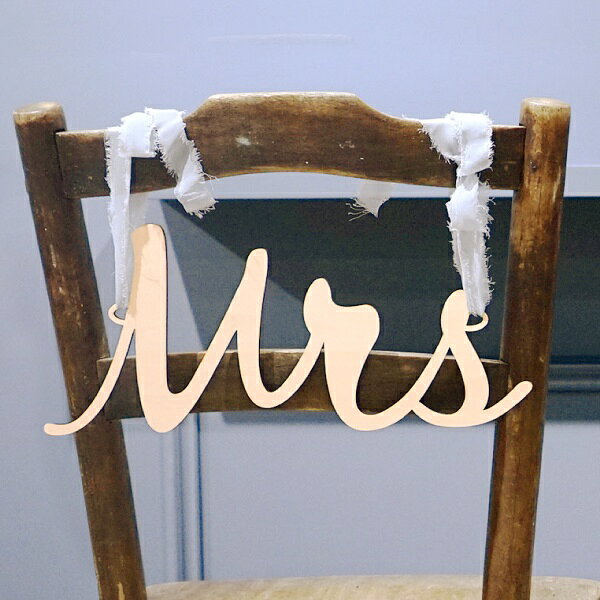 【チェアサイン】チェアサイン（Mr＆Mrs）(高砂 結婚式 ウェディング 披露宴 ウェ...
