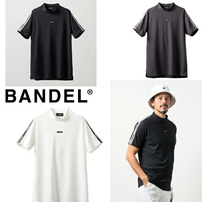 BANDEL men's BGS-6STDMCCONCEPT NOTES TAPING MOCK NECK 春夏モデル全3色 M・L・XL・XXL