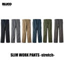 BLUCO(uR) SLIM WORK PANTS -strech- 6F(BLK/L.GRY/KHK/NVY/OLV/GRY)