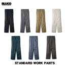 ☆送料無料☆BLUCO(ブルコ) STANDARD WORK PANTS 7色(BLK/L.GRY/KHK/IVO/NVY/A.Fブルー/GRY)