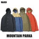 ☆送料無料☆BLUCO(ブルコ) OL-047-022 MOUNTAIN PARKA 4色(BLK/B.RED/OLV/NVY-KHK)