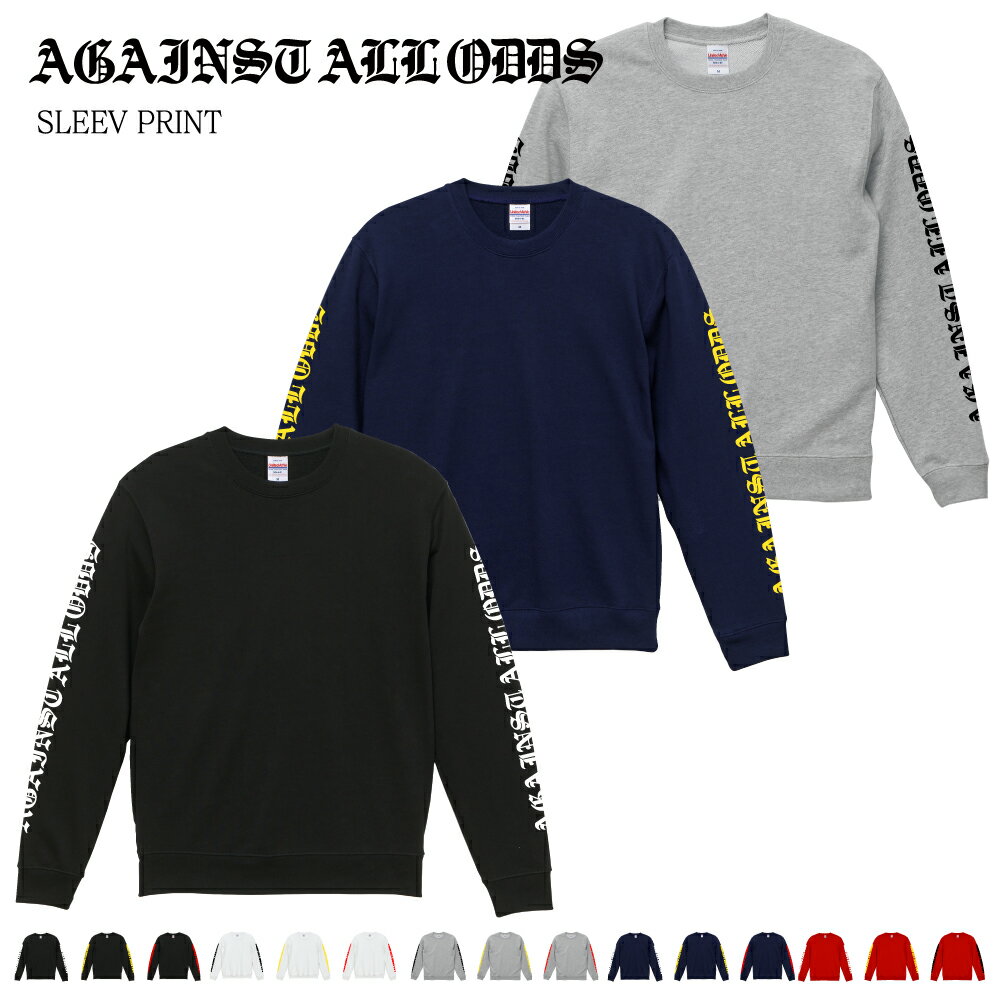 AGAINST ALL ODDS 袖プリント 5044-01 10.0オンス クルーネック スウェット（裏パイル） United Athle De-Finds ユナイテッドアスレ 長袖 メンズ カジュアル お揃い ペア b系 ヒップホップ ストリート ダンス スケーター バイカー ファッション 袖ロゴ メンズ トレーナー