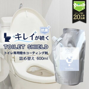  ȥ ƥ TOILET SHIELD ݥץ饹 ͤؤ 600ml | ꡼ʡ ƥ󥰺 ش غ ե    ݤ  饹 ȥغ ȥش غ ɥ ɱ  她ץ졼  ޤ 幤 夢  ݽ ݽ