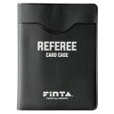 レフリーカードケース【FINTA】フィンタサッカー フットサル レフリー 審判用品18FW(FT5165)