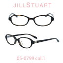 【クーポン利用で10%OFF】【国内正規品】ジルスチュアート メガネ Jill Stuart JIL-05-0799-1 ブラウンデミ/ブラウンデミ フルリム オーバル レディース 人気ブランド UVカット キュート おしゃれ フェミニン