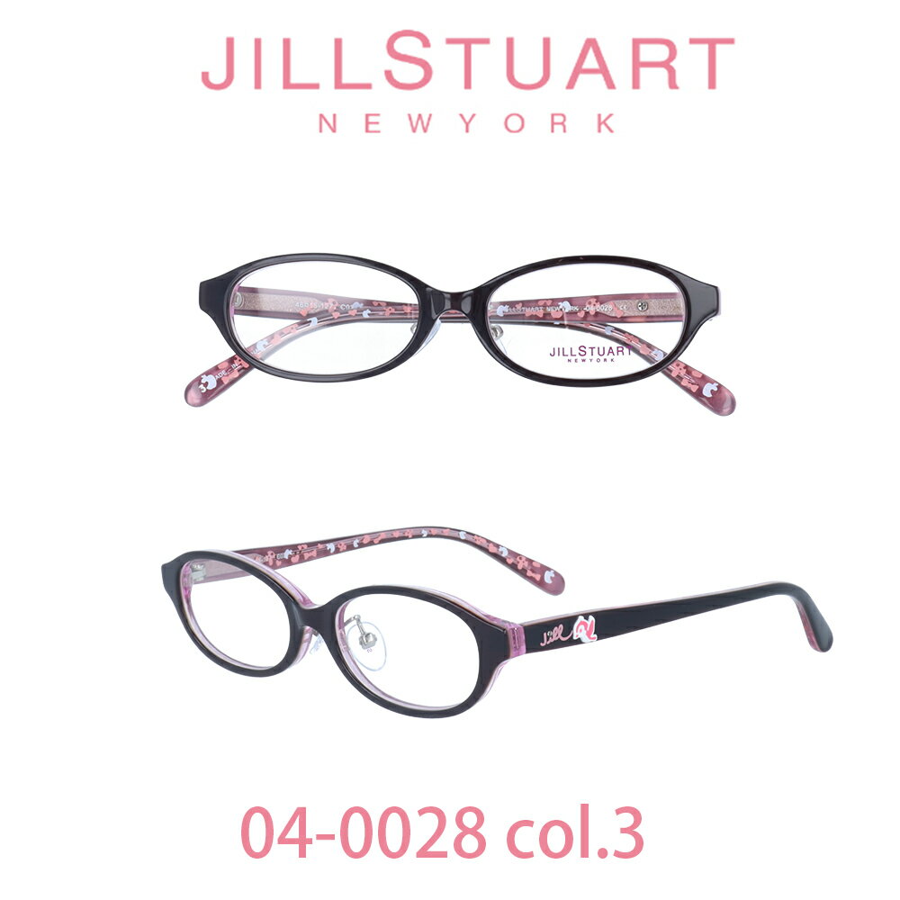 【国内正規品】ジルスチュアート ニューヨーク メガネ Jill Stuart New York JIL-04-0028-3 ダークブラウン クリアピンク/ダークブラウン クリアピンク 子供用 キッズ用 フルリム オーバル 人気ブランド キュート おしゃれ フェミニン