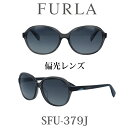 2020年 FURLA(フルラ) サングラス SFU-379J 4ALP クリアーブラック/グレーグラデーション(偏光) レディース 人気ブランド UVカット キュート おしゃれ モード