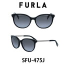 フルラ 【クーポン利用で20%OFF】【国内正規品】フルラ サングラス レディース FURLA SFU475J 700 ブラック/スモークグラデーション 人気ブランド UVカット キュート おしゃれ モード