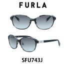 FURLA フルラサングラス SFU743J 6BL (シャイニーウェイビーブラック/スモークグラデーション) 女性 レディースサングラス UVカット スタイリッシュでトレンド感のあるデザイン かけ心地の良くフィッティングのしやすい