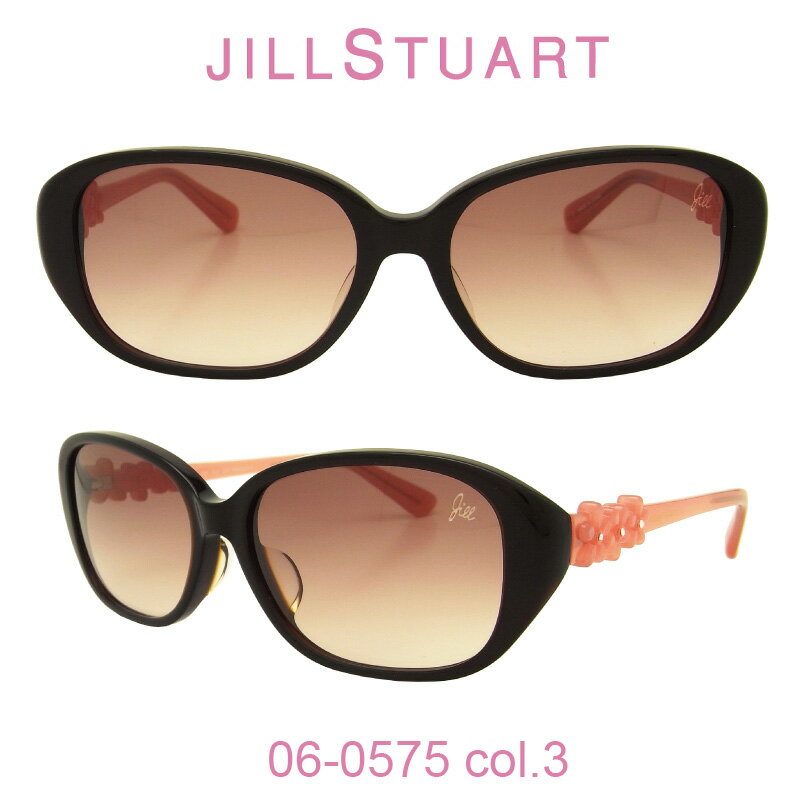 ジルスチュアート 【国内正規品】ジルスチュアート サングラス レディース JILL STUART 06-0575 カラー3 人気モデル UVカット キュート おしゃれ フェミニン