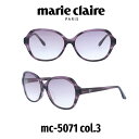 【クーポン利用で20%OFF】【国内正規品】マリクレール サングラス レディース Marie Claire Japanモデル MC-5071-3 パープルハーフ/パープルササ