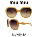 【国内正規品】MIU MIU(ミュウミュウ) サングラス MU06NSA HAM1Z1 人気モデル UVカット おしゃれ かわいいサングラス レディース uvカット