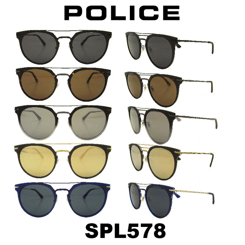 【クーポン利用で20 OFF】【国内正規品】ポリス サングラス メンズ POLICE グローバルモデル SPL578 カラー 531 627 568X 8FFG Q37