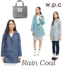 50％OFF セール w.p.c レインコート Aラインドット ネイビー/グリーン/グレー（雨具 カッパ 撥水 レディース おしゃれ wpc　ワールドパーティー レインウェア）