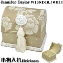 小物入れ 薔薇 Heirloom ベージュ JENNIFER TAYLOR ジェニファーテイラー 布製 ローズ おしゃれ ジュエリーケース 宝石箱 アクセサリーボックス 収納 収納ボックス ラック ヨーロッパ アンティーク風 クラシック インテリア ボックス ギフト包装無料