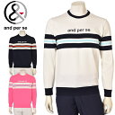 20%OFF セール アンパスィ and per se長袖クルーネックセーター ニットシャツ メンズ 2025春夏新作 送料無料M-L-LL トップス ゴルフ ...