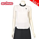 30%OFFセールアルチビオ archivioノースリーブプルオーバー フレンチスリーブポロシャツ レディース 2025春夏新作 送料無料S-M-L トップス ...