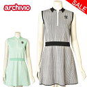 40%OFFセールアルチビオ archivioノースリーブハーフジップニットワンピース レディース 2025春夏新作 送料無料S-M トップス アルチビオ最強配送 アウトレット
