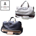 ランバン スポール ゴルフ LANVIN SPORTボストンバッグ レディース 2025春夏新作 送料無料カバン ランバン スポール最強配送