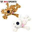MUスポーツ ゴルフ M・U SPORTSドライバーヘッドカバー レディース 2025春夏新作 送料無料DR エムユースポーツ最強配送