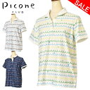 40%OFFセールピッコーネ クラブ PICONE CLUB半袖ポロシャツ レディース 2025春夏新作 送料無料M-L-LL トップス ピッコーネクラブ最強配...