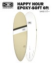 OCEAN&EARTH I[VAhA[XHAPPY HOUR EPOXY-SOFT 6'0