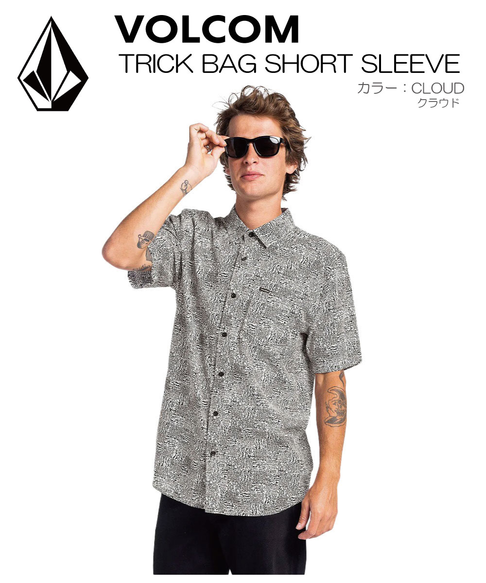 楽天プラヤサーフVOLCOM ボルコムTRICK BAG SHORT SLEEVEトリック バッグ ショートスリーブCLOUD カラーシャツ　半袖