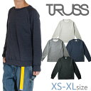 トレーナー TRUSS メンズ レディース おしゃれ 柔らか 裏起毛 無地 ゆったり ラグランスウェット ホワイト ブラック ネイビー グレー 白 紺 黒 ビッ...