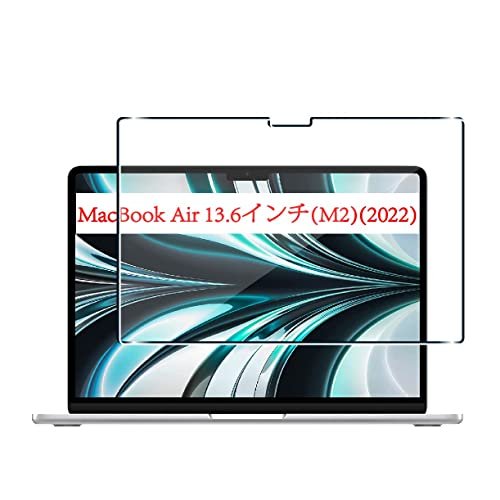 MacBook Air 13.6 2022 フィルム Seninhi 【2枚セット 日本製素材 - 高 品質 】対応 MacBook Air M2 フイルム 強化ガラス 液晶 13.6インチ用 ガラスフイルム 保護フィルム 硬度9H 防指紋 貼り…