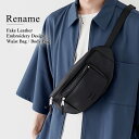 Rename バッグ メンズ 【20％offクーポン6H限定】ボディバッグ メンズ レディース ブランド ボディーバッグ 2way シンプル おしゃれ 合皮 ヒップバッグ ワンショルダー バッグ 軽量 軽い 上品 斜めがけ カジュアル アウトドア フェス 母の日 プレゼント