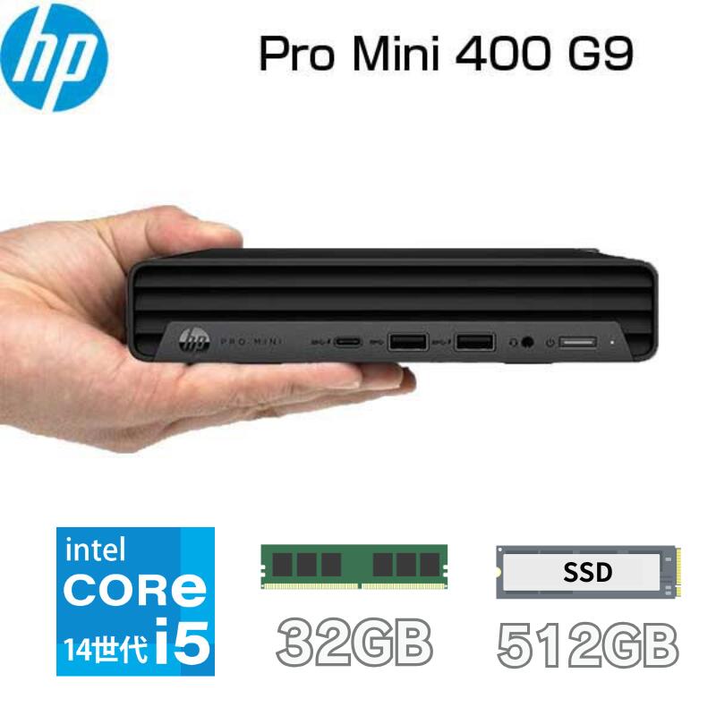 【横幅わずか3.4cm】 HP 超小型 デスクトップパソコン Pro Mini 400 G9 intel Core i5 14500T メモリ 32GB SSD 512GB Windows11 Pro 有線LAN デスクトップ PC ヒューレットパッカード A32DCPA#ABJ