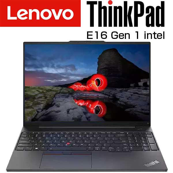 lenovo ノートパソコン ThinkPad E16 Gen 1 16.0インチ IPS Core i7 13700H Windows11 選べるスペック メモリ 16GB / 32GB SSD 512GB / 1TB 解像度 WUXGA / WQXGA ノートPC パソコン 新品 レノ…