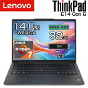 【ポイント最大47倍&クーポン】 【大容量 メモリ 32GB】lenovo ノートパソコン ThinkPad E14 Gen 6 AMD 14.0インチ WUXGA Ryzen 7 7735HS SSD 1TB Windows11 English 英語版 有線 無線lAN WEBカメラ ノート PC レノボ