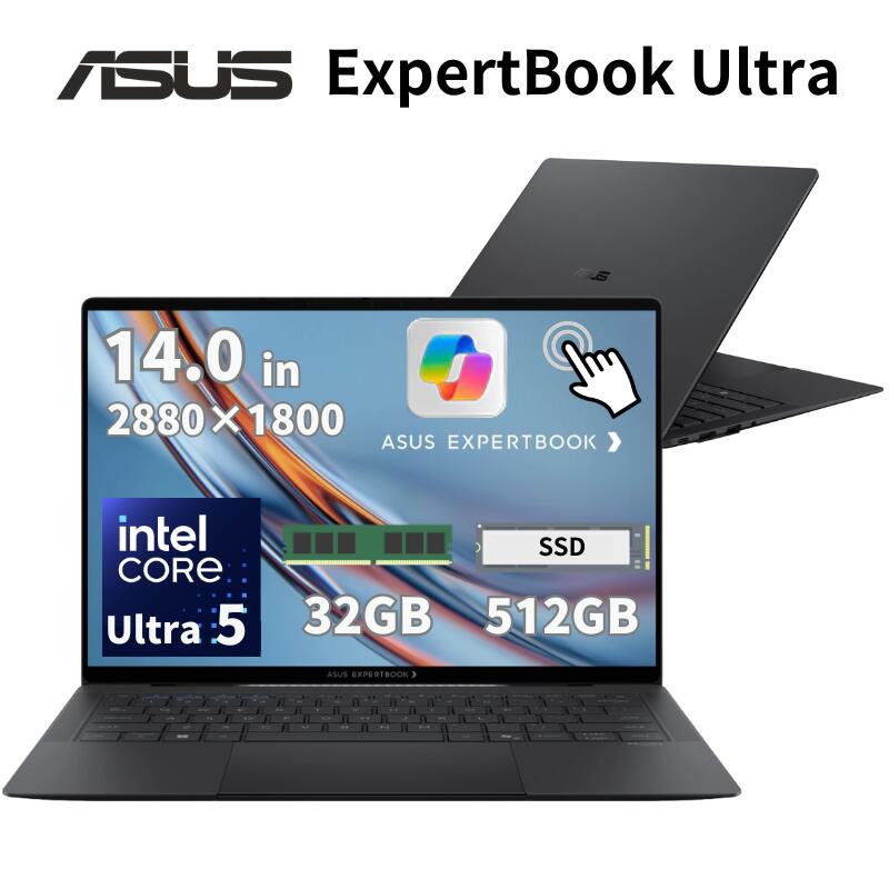 【最大82％OFF＆ポイント30.5倍】 ASUS 14.0型 ノートパソコン Expertbook Ultra CPU intel Core Ultra 5 325 メモリ 32GB SSD 512GB windows11 pro copiloy+PC 対応 有機EL ディスプレイ 指紋認証 搭載 新品 B9406CAA-TG0994X 【法人限定/時間指定/代引不可】