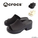 正規取扱店【2024春夏新作/5 OFF】Crocs クロックス サンダル BROOKLYN SLIDE HEEL ブルックリン スライド ヒール レディース 厚底 春 夏 秋 22cm-26cm ブラック スタッコ 209408