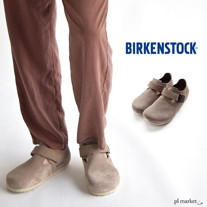 正規取扱店 【ラスト1個】BIRKENSTOCK ビルケンシュトック LONDON/ロンドン スエードレザー トープ SUEDELEATHER Taupe MEN ユニセックス 幅広 1016188