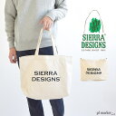 SIERRA DESIGNS(シェラデザインズ) トートバッグ ロゴ トート 3/LOGO TOTE 3 Bag バッグ トートバッグ アウトドア シンプル ロゴ入り プリント 1918