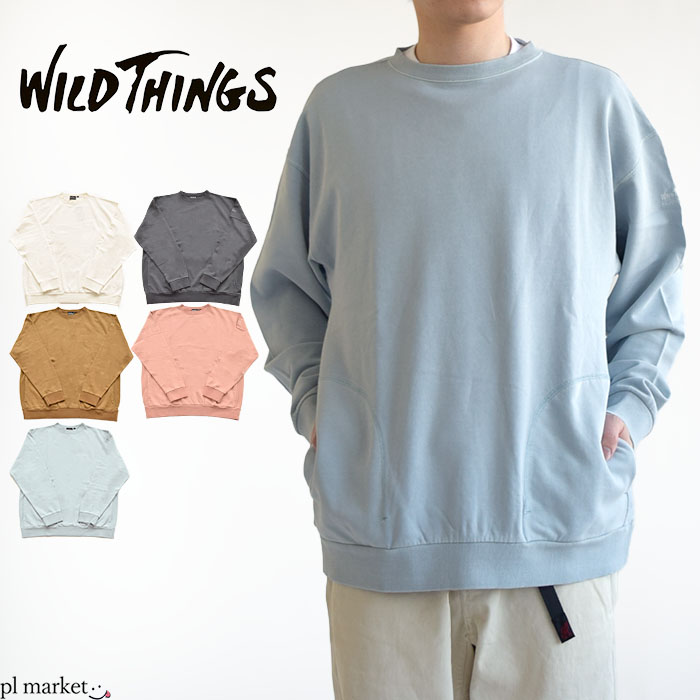 WILDTHINGS/ワイルドシングスPIGMENTDYEDCREWSWEATクルースウェット無地刺繍