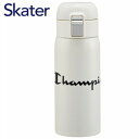   XeX^b`{g 350ml `sI zCg STOT3 XP[^[ Champion ۗ ۉ  킢 Mtg v[g Skater