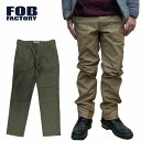 ベイカーパンツ ミリタリー ファティーグパンツ ワーク f0431-1 FOB FACTORY F.O.Bファクトリー 日本製 岡山 ミリタリー アメカジ