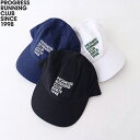プログレスランニングクラブ ロゴキャップ (PRC23AW12) PROGRESS RUNNING CLUB CAP PROGRESS RUNNING CLUB(帽子) *送料無料*【後払い決済不可】【ポイント10倍】期間限定 8/11 14:00~8/18 1:59