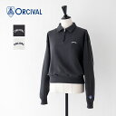 オーシバル コットン裏毛 ハーフジッププルオーバー (OR-C0433 MAZ) LIGHT FRENCH TERRY HALF ZIP PULLOVER OR...