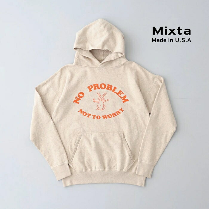 ミクスタ プリントフーディー (MI100018003) Hoodie / NO PROBLEM Mixta(メンズ) *送料無料*期間限定 6/4 20:00～6/11 1:59