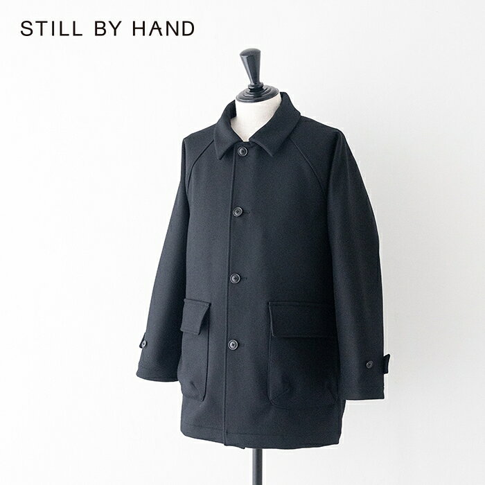Rakuten - スティルバイハンド ウールラグランコート (CO03254) STILL BY HAND(メンズ) *送料無料*【後払い決済不可】【ポイント10倍】スーパーSALE 6/4 20:00〜6/11 1:59
