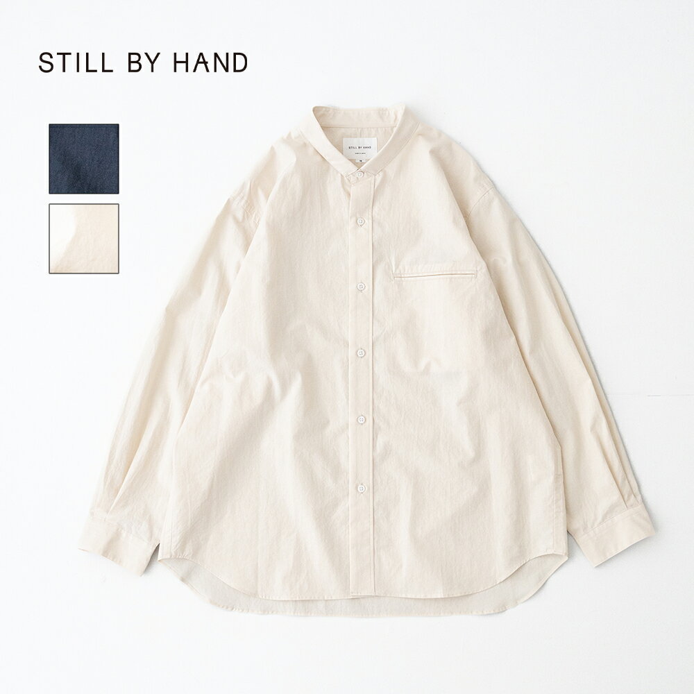 Rakuten - スティルバイハンド Linen mixed narrow collar shirt (SH06261) STILL BY HAND(メンズ) 【2026春夏】*送料無料*【後払い決済不可】【ポイント10倍】スーパーSALE 6/4 20:00〜6/11 1:59