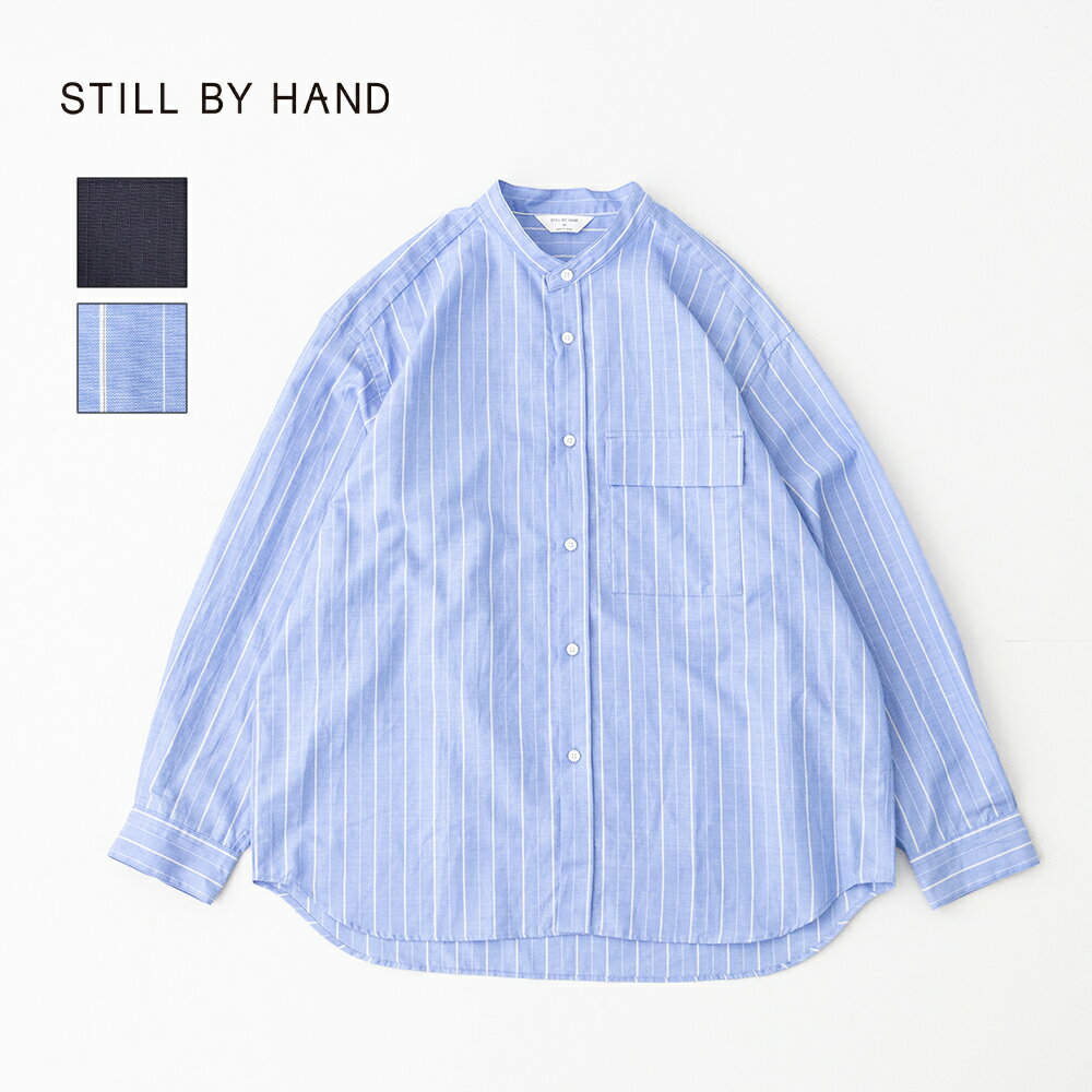 Rakuten - スティルバイハンド Cotton/ramie band collar shirt (SH09261) STILL BY HAND(メンズ) 【2026春夏】*送料無料*【後払い決済不可】【ポイント10倍】スーパーSALE 6/4 20:00〜6/11 1:59