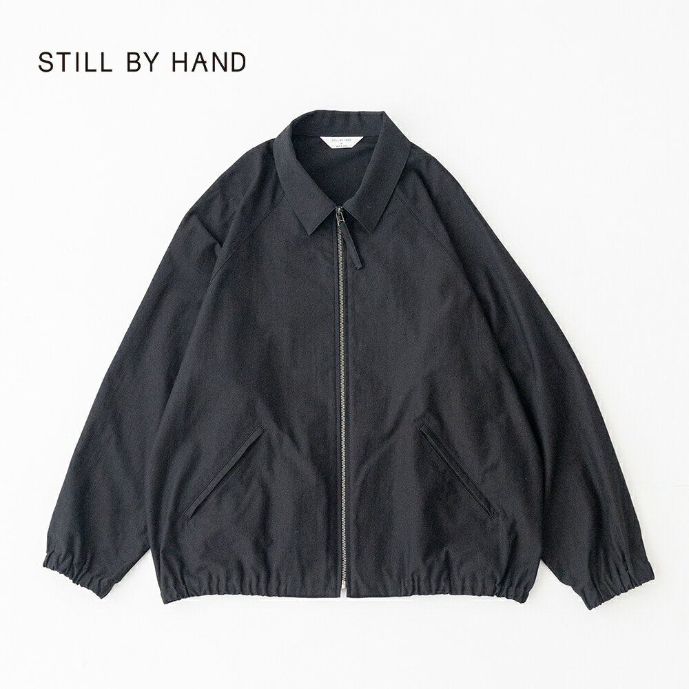 Rakuten - スティルバイハンド Zip up moleskin blouson (BL01261) STILL BY HAND(メンズ) 【2026春夏】*送料無料*【後払い決済不可】【ポイント10倍】スーパーSALE 6/4 20:00〜6/11 1:59