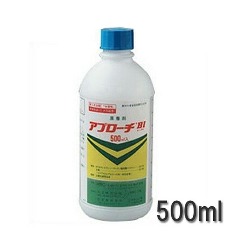 展着剤 アプローチBI 500ml 丸和バイオケミカル 農薬 水稲 イN 代引不可